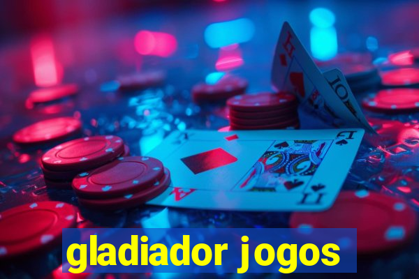 gladiador jogos